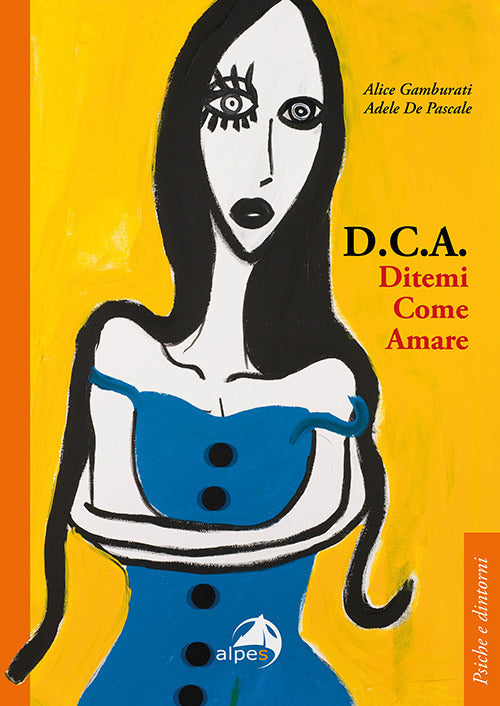 D.C.A DITEMI COME AMARE.