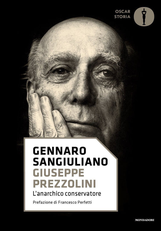 GIUSEPPE PREZZOLINI. L’Anarchico Conservatore