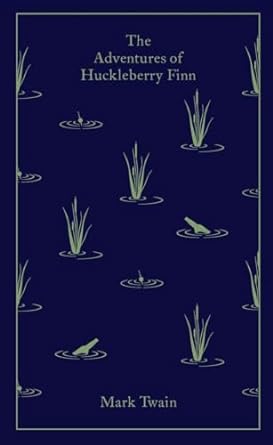 THE ADVENTURES OF HUCKLEBERRY FINN