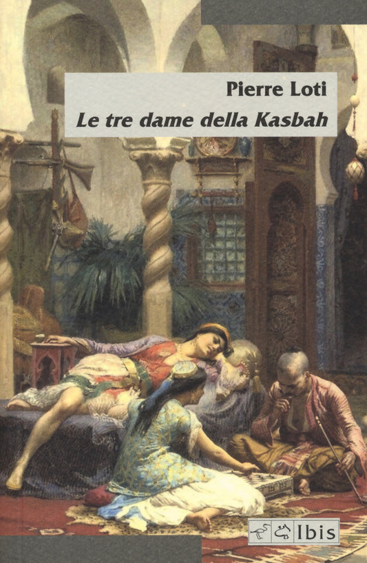 LE TRE DAME DELLA KASBAH.