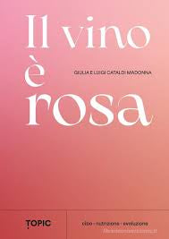 IL VINO È ROSA