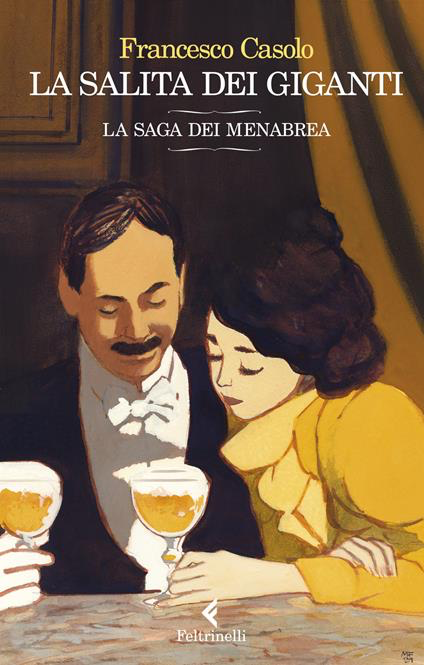 LA SALITA DEI GIGANTI. LA SAGA DEI MENABREA