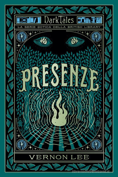 PRESENZE. DARK TALES. LA SERIE GOTICA DELLA BRITISH LIBRARY