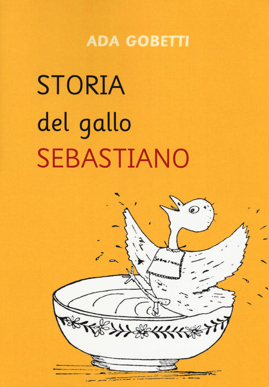 STORIA DEL GALLO SEBASTIANO