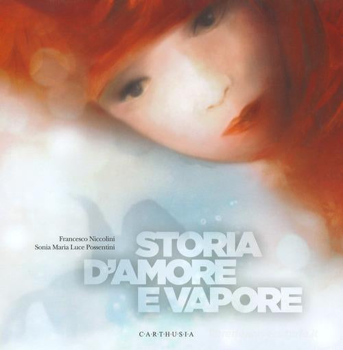 STORIA D’AMORE E VAPORE