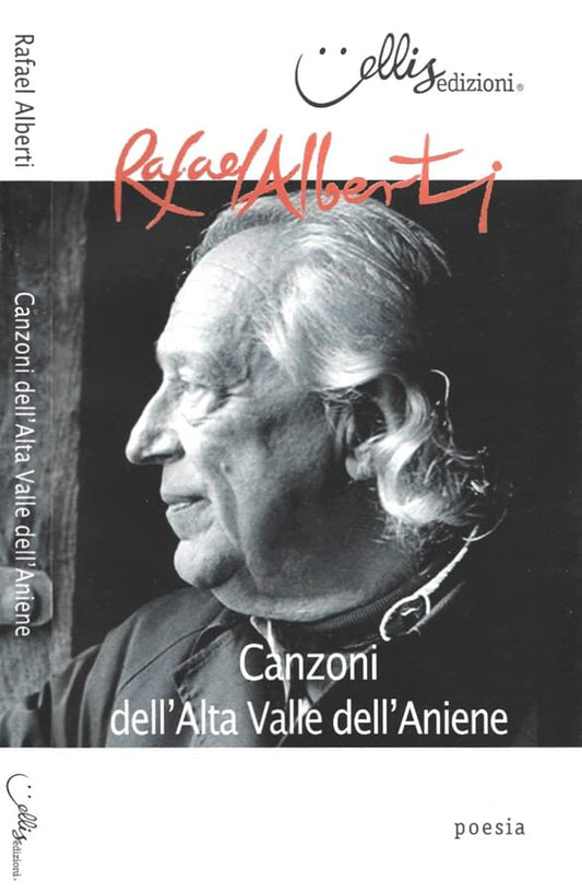 CANZONI DELL'ALTA VALLE DELL'ANIENE. Ediz. italiana e spagnola