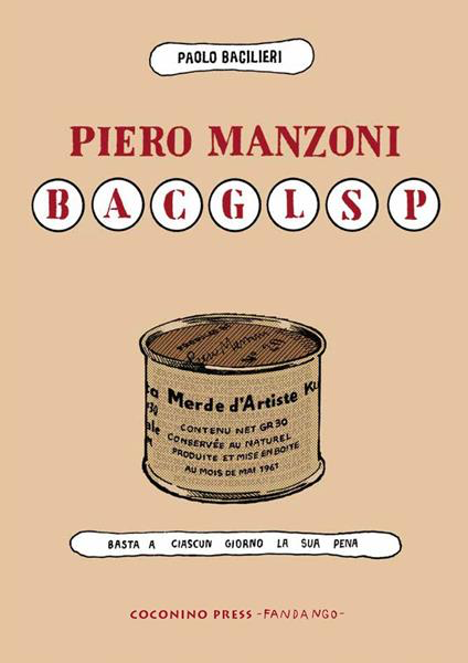 PIERO MANZONI BACGLSP. Basta a ciascun giorno la sua pena