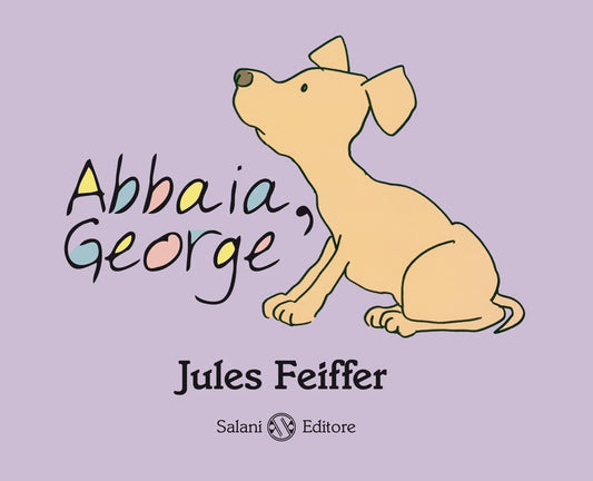 ABBAIA, GEORGE. Ediz. illustrata