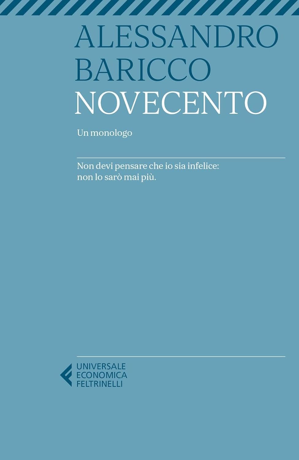 NOVECENTO. Un monologo