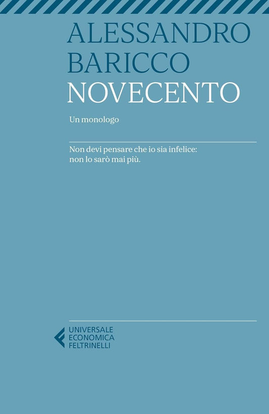 NOVECENTO. Un monologo