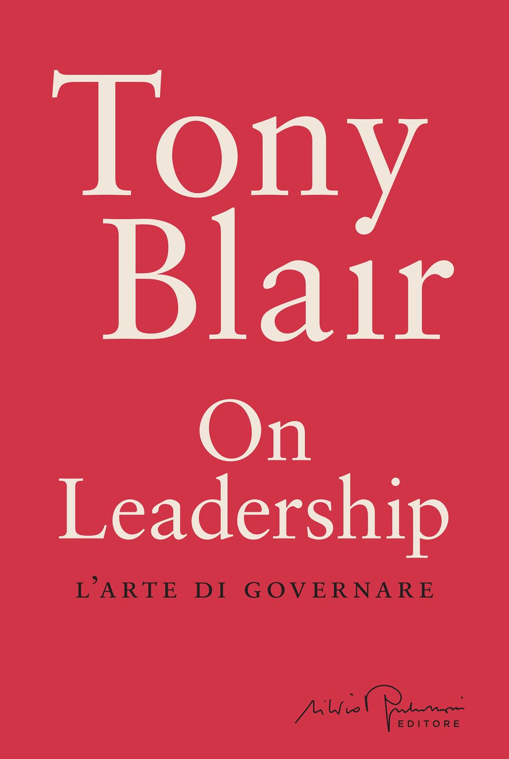 ON LEADERSHIP L'arte di governare