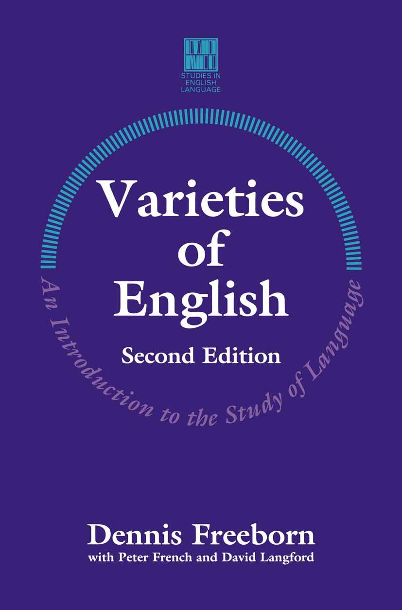 VARIETIES OF ENGLISH. An introduction to the study of language