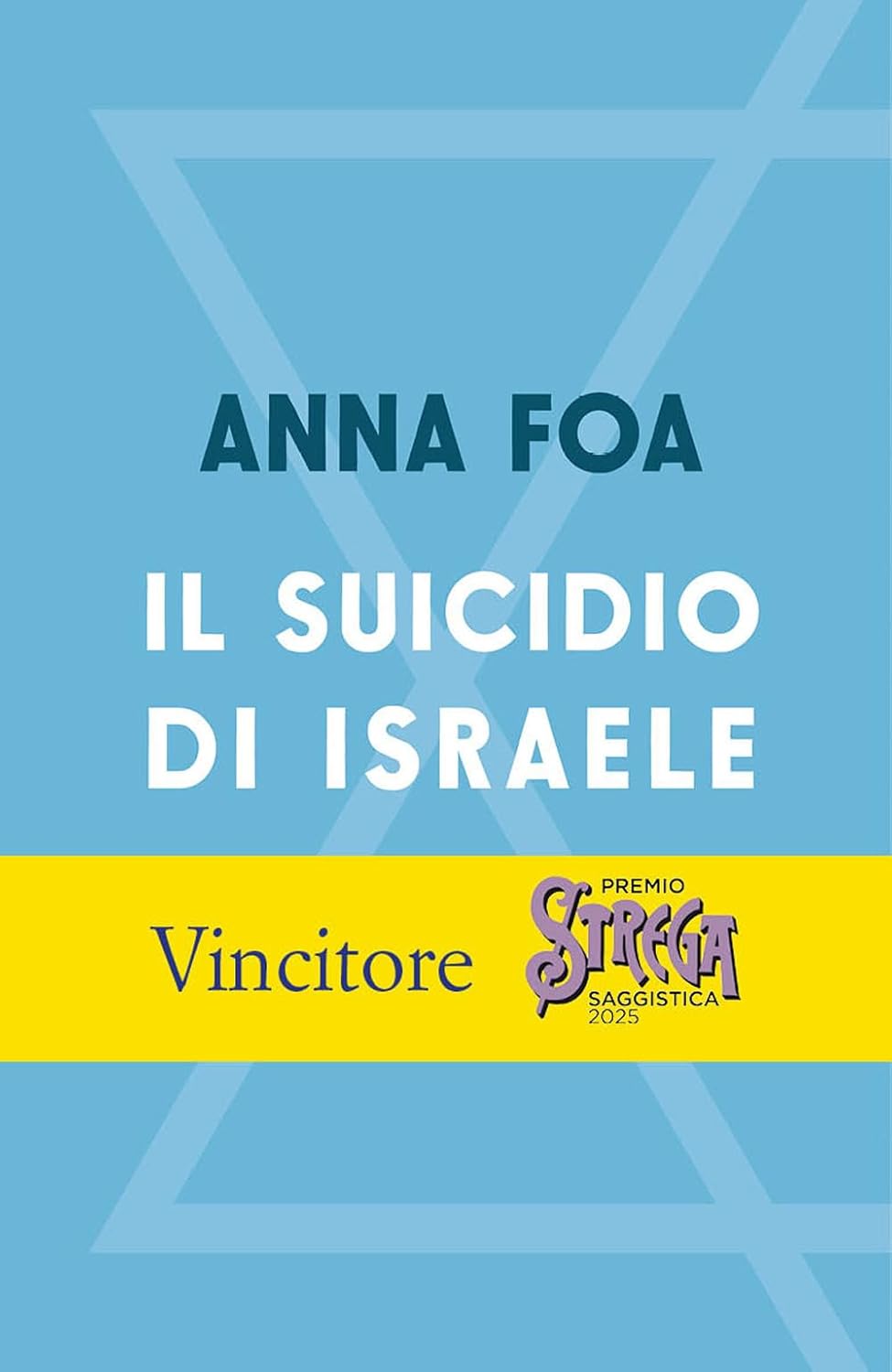 IL SUICIDIO DI ISRAELE