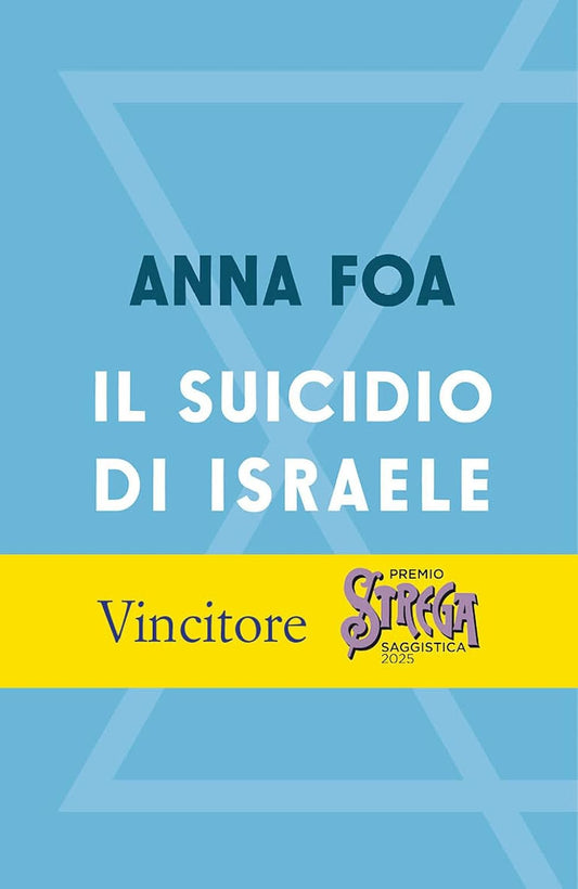 IL SUICIDIO DI ISRAELE
