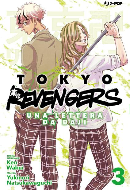 TOKYO REVENGERS. UNA LETTERA DA BAJI. Vol. 3