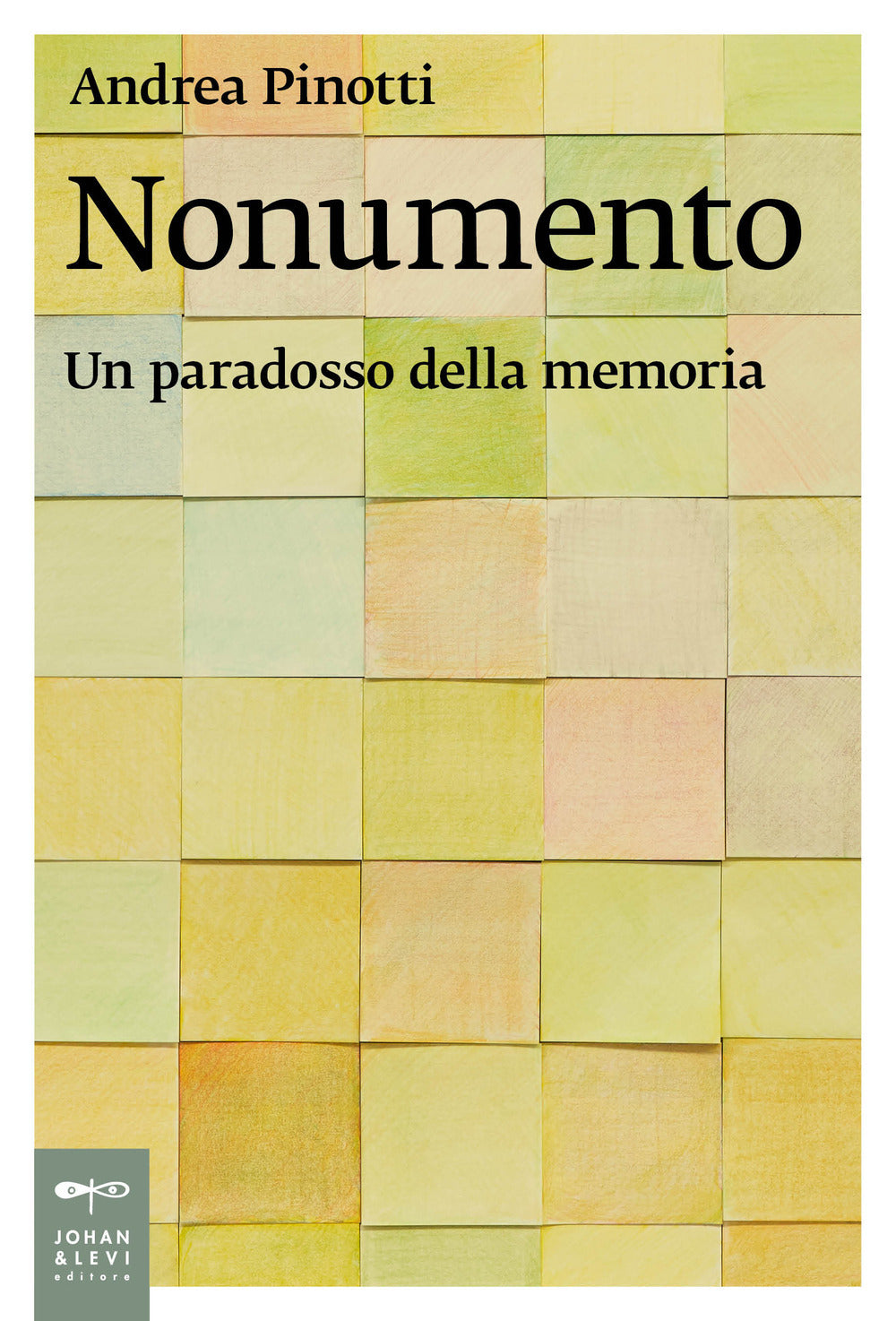 NONUMENTO. Un paradosso della memoria.