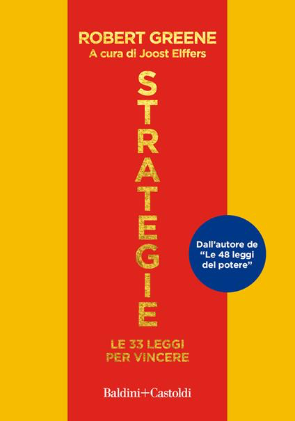 STRATEGIE. LE 33 LEGGI PER VINCERE