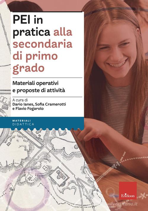 PEI IN PRATICA ALLA SECONDARIA DI PRIMO GRADO. MATERIALI OPERATIVI E PROPOSTE DI ATTIVITÀ