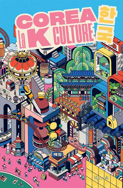 COREA. LA K-CULTURE