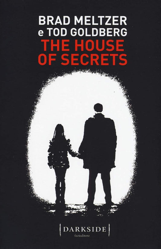 THE HOUSE OF SECRETS. EDIZ. ITALIANA
