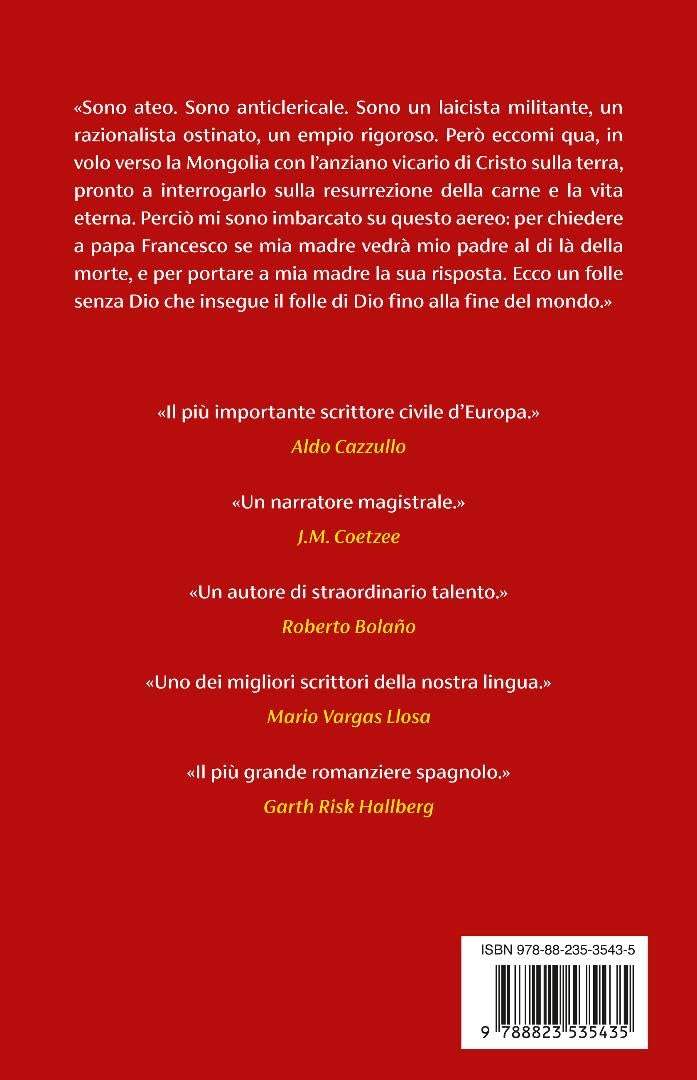 IL FOLLE DI DIO ALLA FINE DEL MONDO