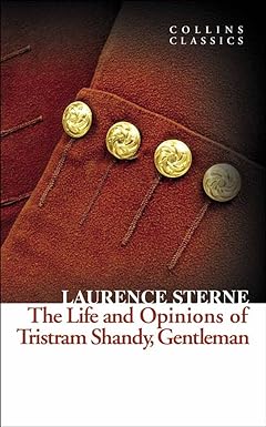 THE LIFE AND OPINIONS OF TRISTRAM SHANDY GENTLEMAN