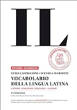 IL VOCABOLARIO DELLA LINGUA LATINA Latino-italiano / Italiano-latino Quarta edizione