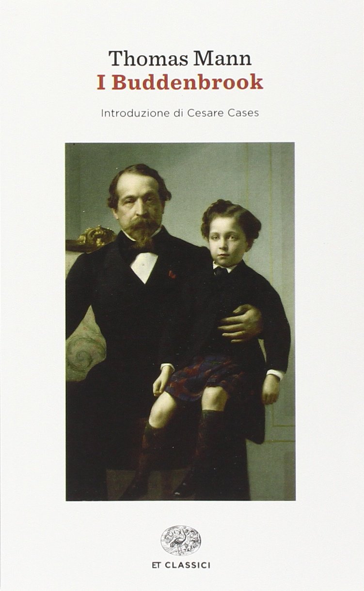 I BUDDENBROOK. DECADENZA DI UNA FAMIGLIA