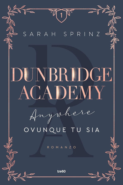 ANYWHERE Ovunque tu sia Dunbridge Academy