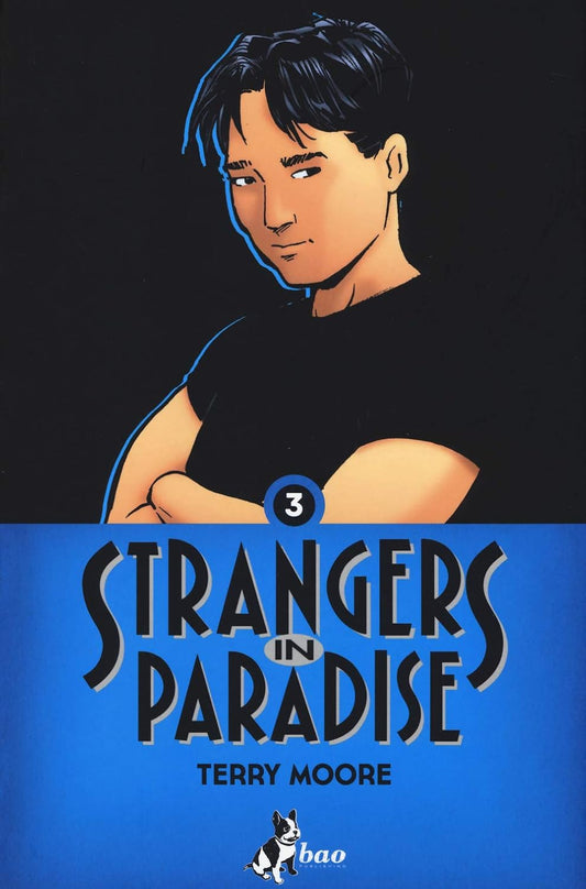 STRANGERS IN PARADISE Vol. 3