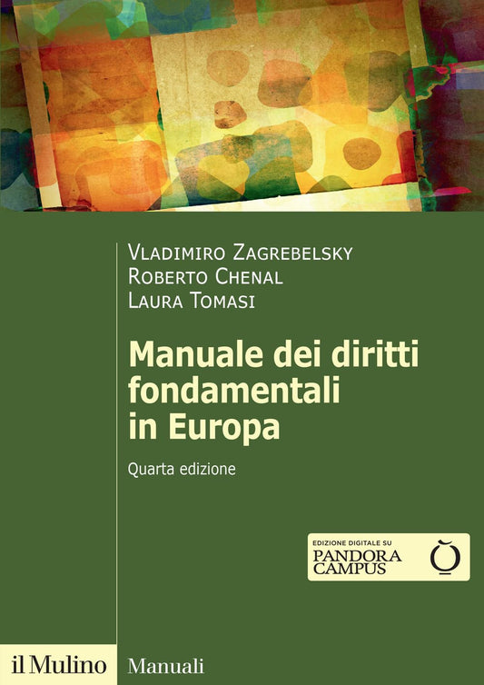 MANUALE DEI DIRITTI FONDAMENTALI IN EUROPA. Nuova ediz.