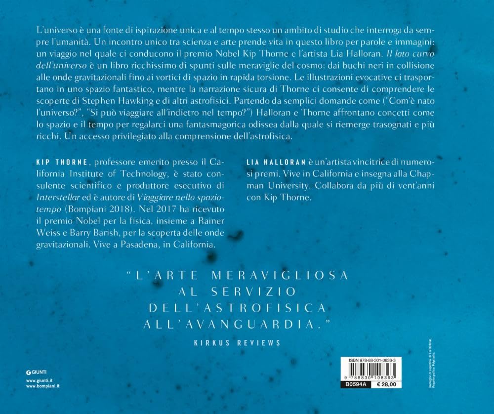 IL LATO CURVO DELL'UNIVERSO. Un'odissea tra buchi neri, wormhole, viaggi nel tempo e onde gravitazionali