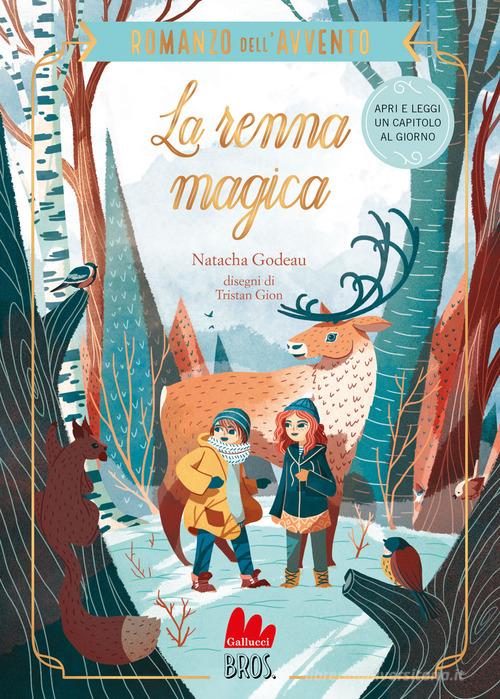 LA RENNA MAGICA. Il romanzo dell’avvento