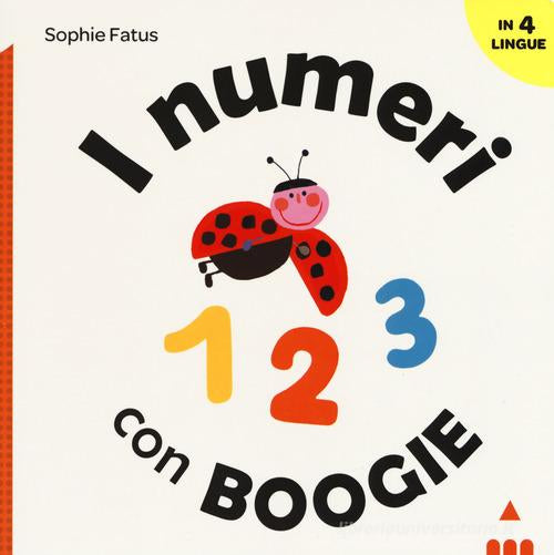 I NUMERI CON BOOGIE. Ediz. A colori