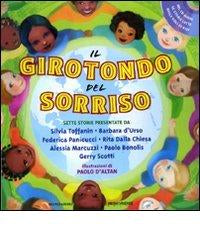 IL GIROTONDO DEL SORRISO. Con CD audio