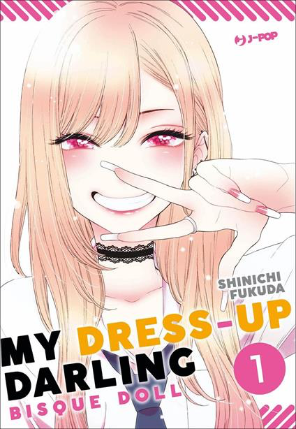 MY DRESS UP DARLING. Bisque doll. Vol. 1