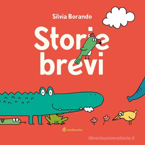 STORIE BREVI. Ediz. Illustrata