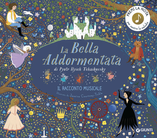 LA BELLA ADDORMENTATA DI PYOTR ILYCH TCHAIKOVSKY. IL RACCONTO MUSICALE.