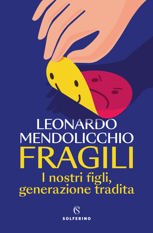 FRAGILI. I nostri figli, generazione tradita