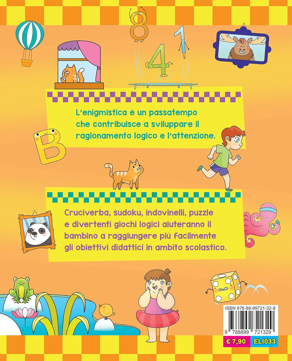 IL MIO SUPER LIBRO DELL'ENIGMISTICA. Cruciverba, giochi matematici, logica e passatempi, indovinelli e misteri, giochi di parole, differenze e intrusi