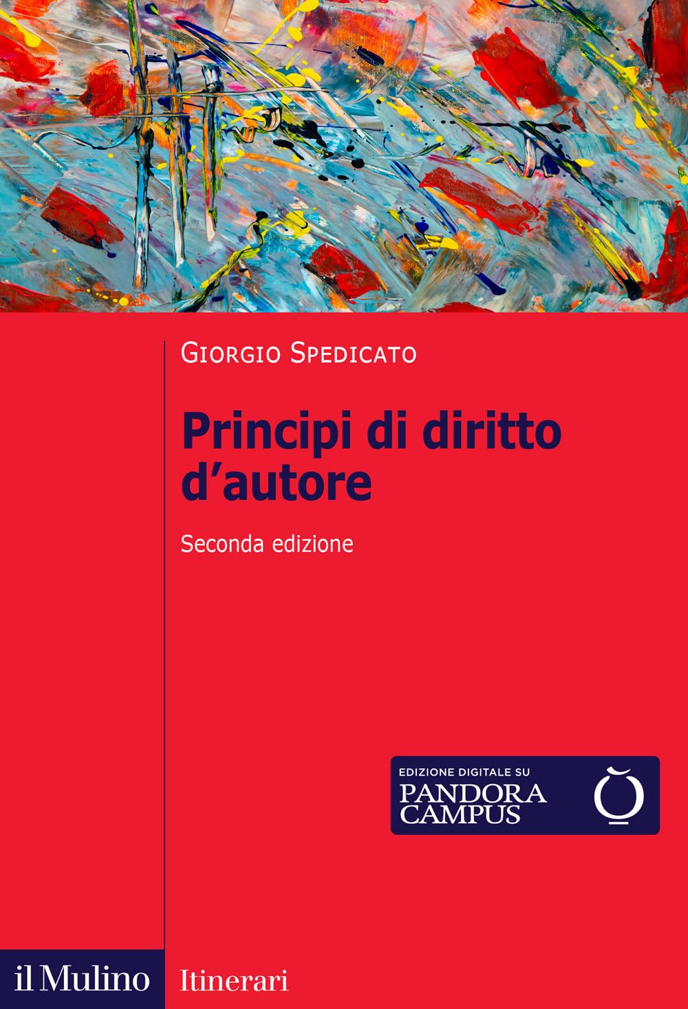 PRINCIPI DI DIRITTO D'AUTORE. Nuova ediz.