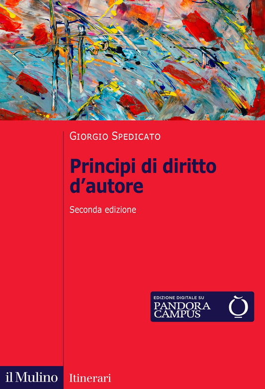 PRINCIPI DI DIRITTO D'AUTORE. Nuova ediz.