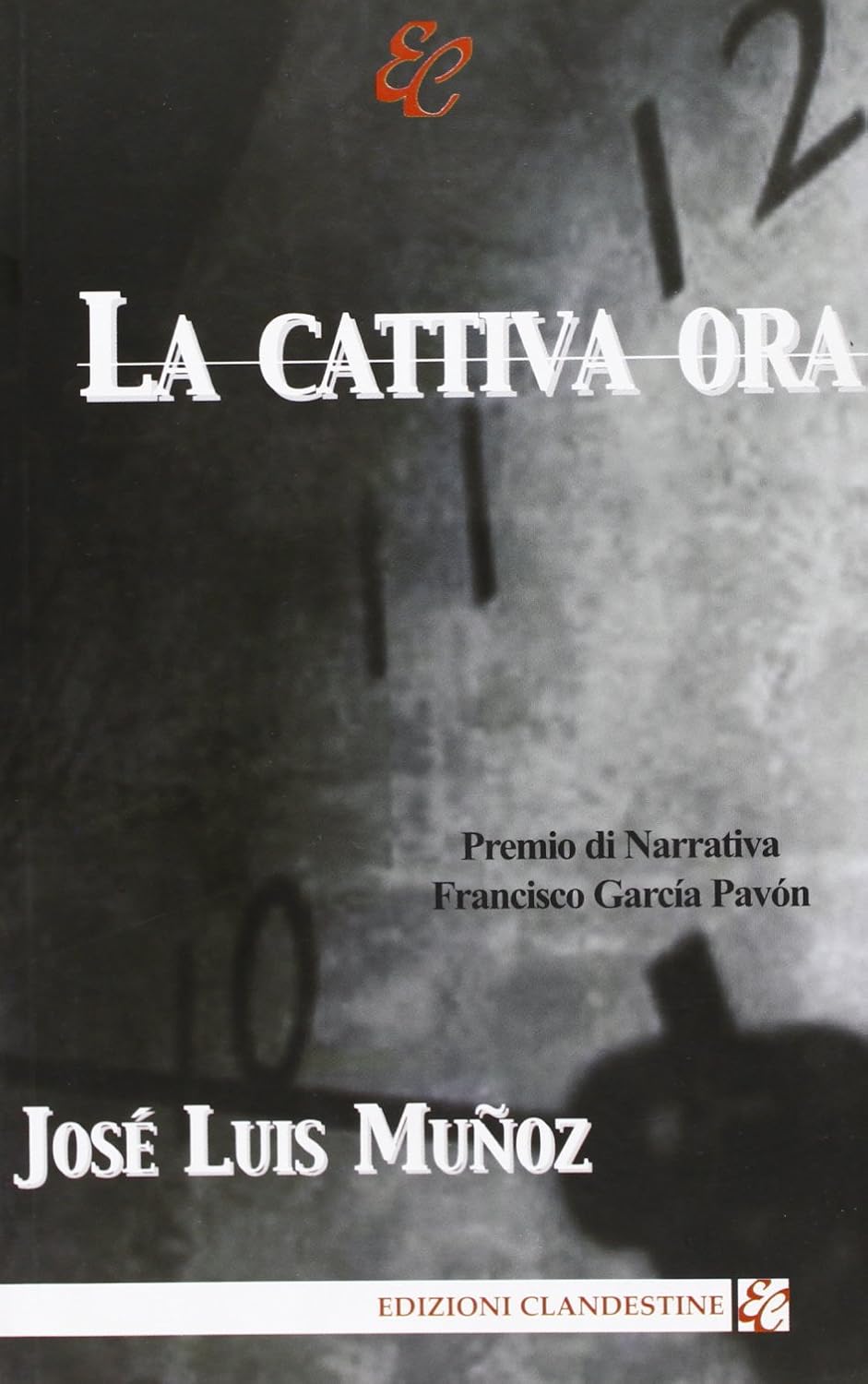 LA CATTIVA ORA