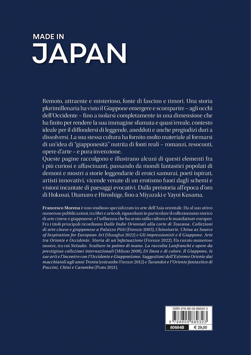 MADE IN JAPAN. Arte storia e segreti di una civiltà millenaria. Ediz. a colori