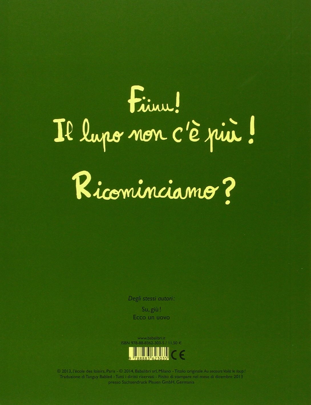 AIUTO, ARRIVA IL LUPO! Ediz. illustrata