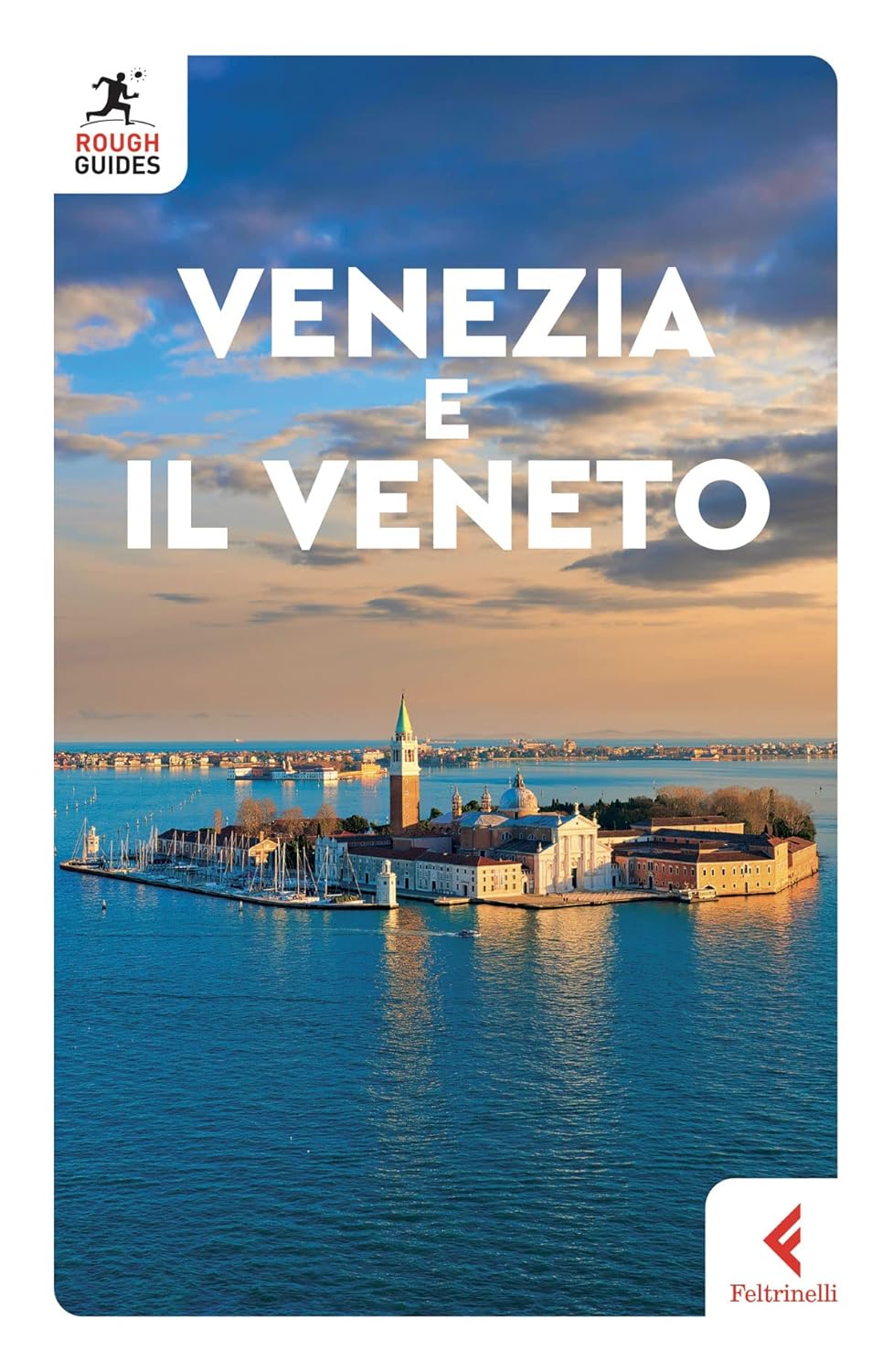 VENEZIA E IL VENETO