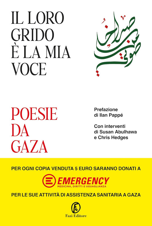 IL LORO GRIDO È LA MIA VOCE. Poesie da Gaza