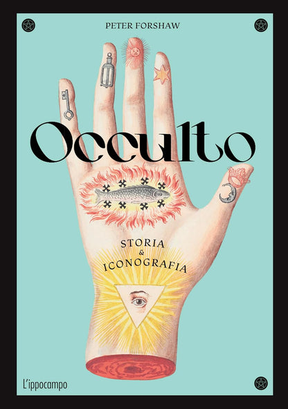OCCULTO. Storia & iconografia