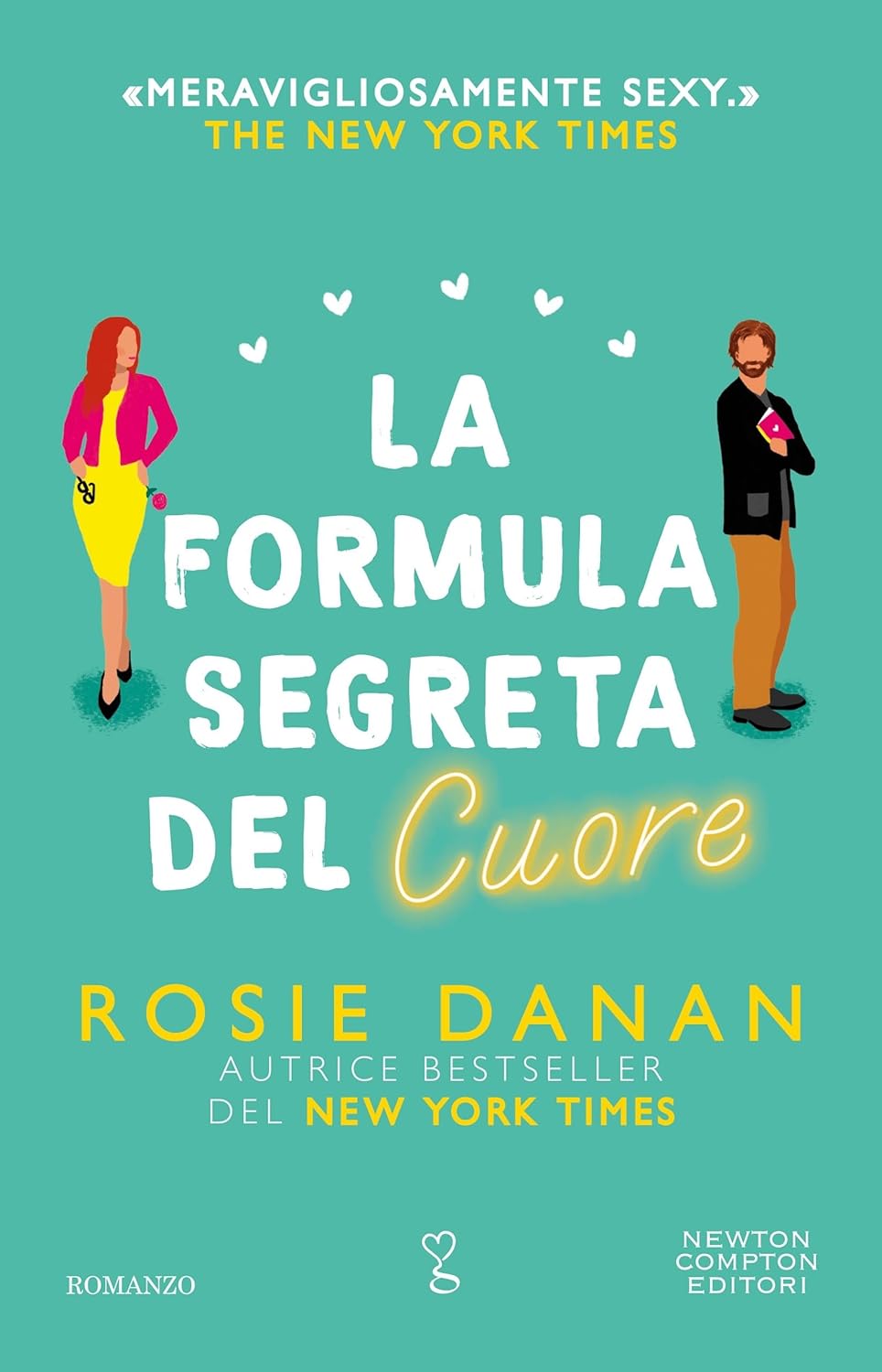 LA FORMULA SEGRETA DEL CUORE