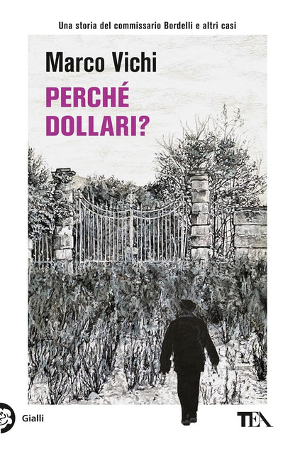PERCHÉ DOLLARI?